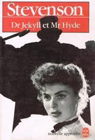 Le cas trange du Dr Jekyll et de Mr Hyde