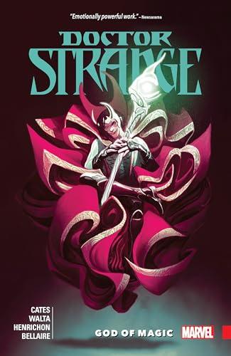 DOCTOR STRANGE BY DONNY CATES VOL. 1: GOD OF.