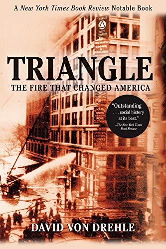 Triangle The Fire That Changed