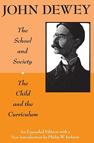 The School and Society and The