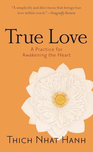True Love A Practice for Awake