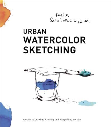 Urban Watercolor Sketching: A Guide to .