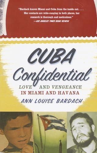 Cuba Confidential: Love and Vengeance in .