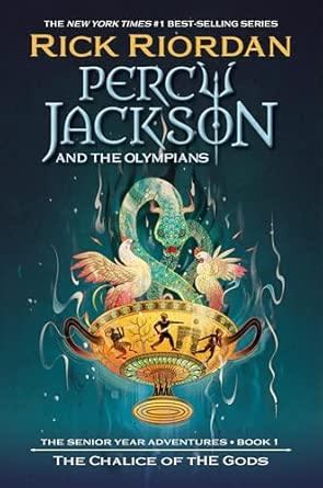 Percy Jackson and the Olympians: The Chalice of the Gods
