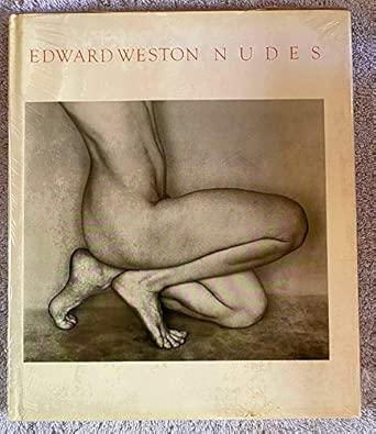 Edward Weston: Nudes
