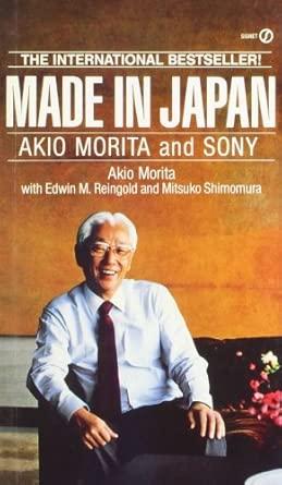 Made in Japan: Akio Morita and Sony