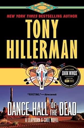 Dance Hall of the Dead: A Leaphorn & Chee Novel