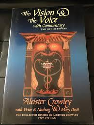 The Equinox Iv Number 2: The Vision and the Voice with Commentary and Other Papers