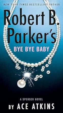 Robert B. Parker's Bye Bye Baby
