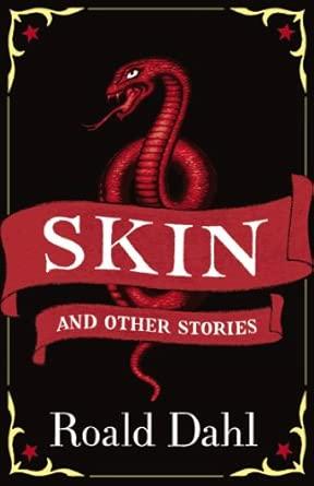 Skin and Other Stories