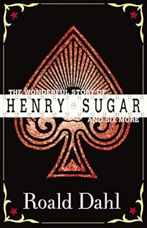 The Wonderful Story of Henry Sugar