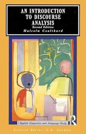 An Introduction to Discourse Analysis