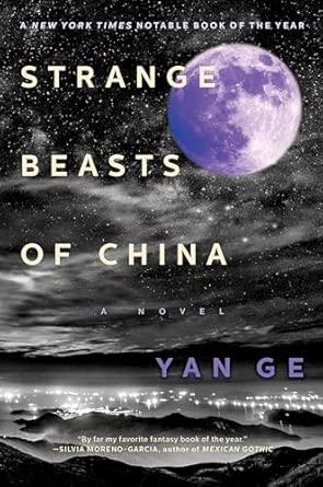 Strange Beasts of China