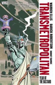 Transmetropolitan, Vol. 3: Year of the Bastard