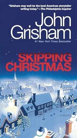 Skipping Christmas: A Novel