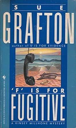 F Is for Fugitive