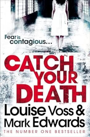 Catch Your Death