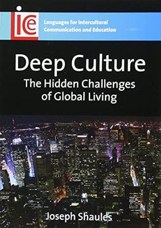 Deep Culture: The Hidden Challenges of Global Living