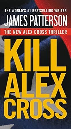 Kill Alex Cross