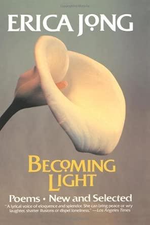 Becoming Light: Poems New and Selected