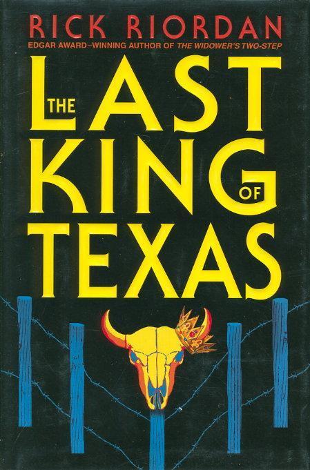 The Last King of Texas