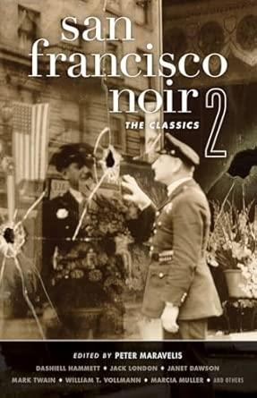 San Francisco Noir 2: The Classics