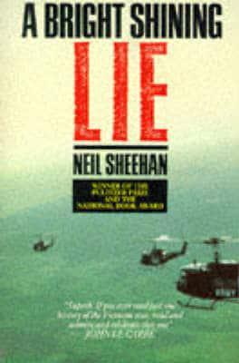 A Bright Shining Lie