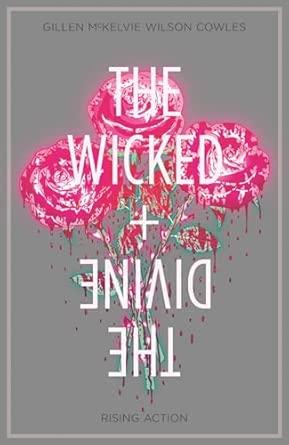 The Wicked + The Divine Volume 4: Rising Action