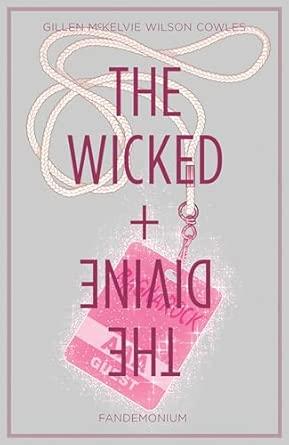 The Wicked + The Divine, Vol. 2: Fandemonium