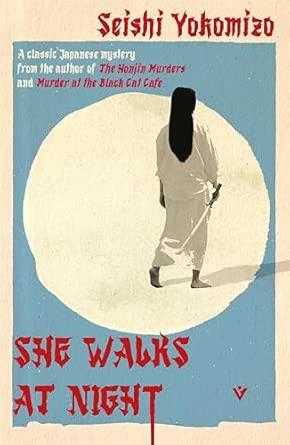 She Walks at Night