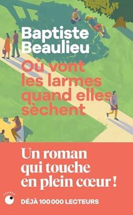 O vont les larmes quand elles schent