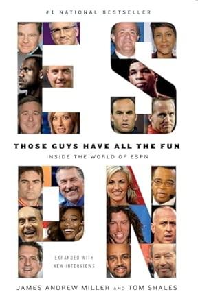 Those Guys Have All the Fun: Inside the World of ESPN