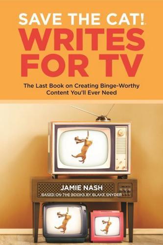 Save the Cat! Writes for TV