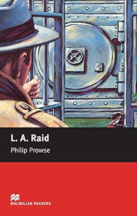 L. A. Raid