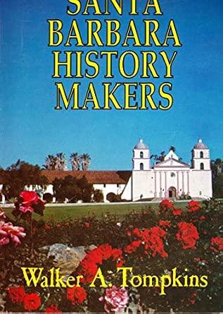 Santa Barbara History Makers
