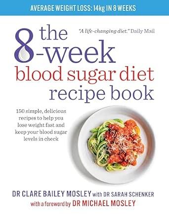 The 8-Week Blood Sugar Diet Recipe Book