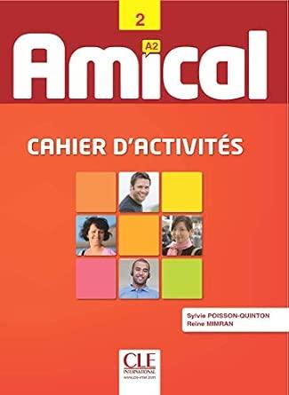 Amical: Cahier d'Exercices 2 & CD Audio