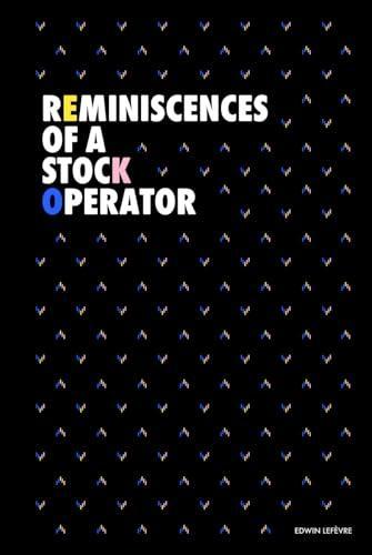 Reminiscences of a Stock Operator
