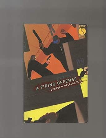 Firing Offense