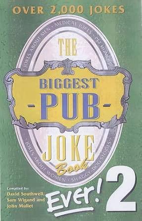 The Biggest Pub Joke Book Ever! 2